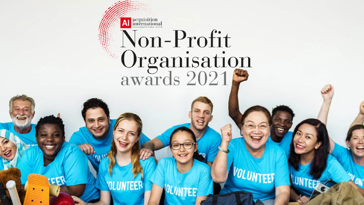 Article Image - Acquisition International is Proud to Announce the Winners of the 2021 Non-Profit Organisation Awards