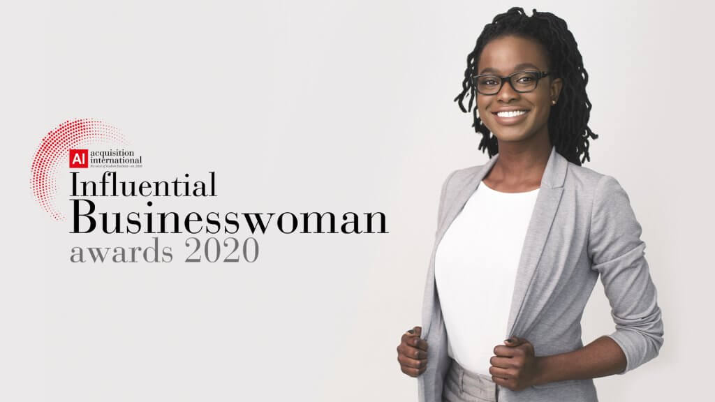 Acquisition International is Proud to Announce the Winners of the 2020 Influential Businesswoman Awards