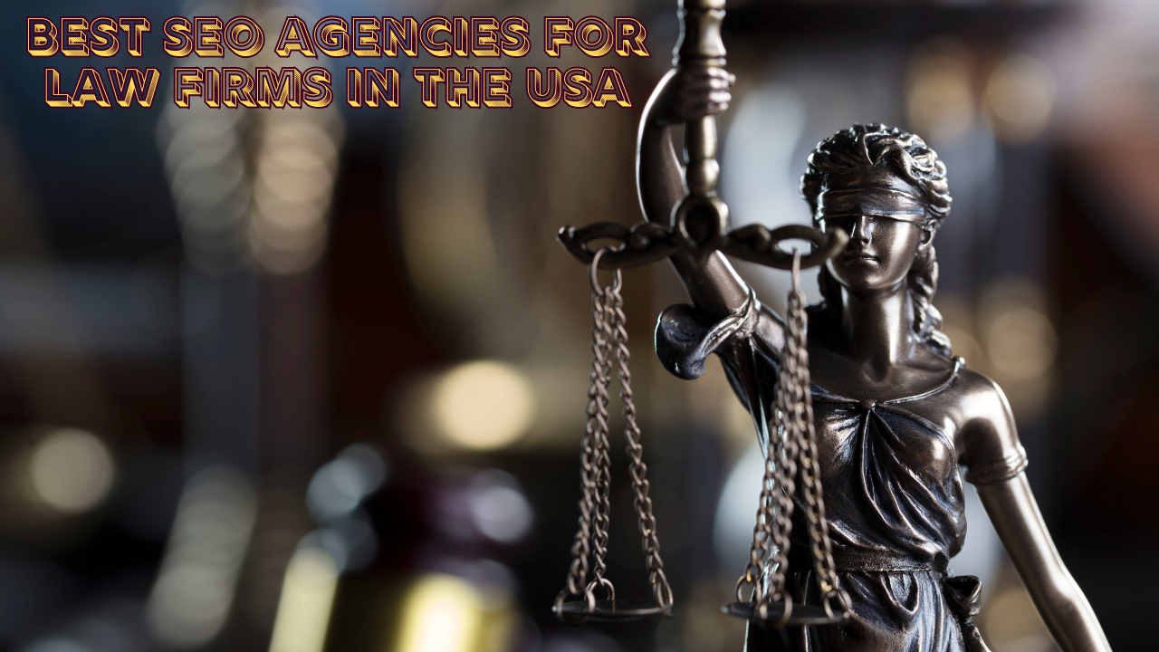 Article Image - Best SEO Agencies for Law Firms in the USA